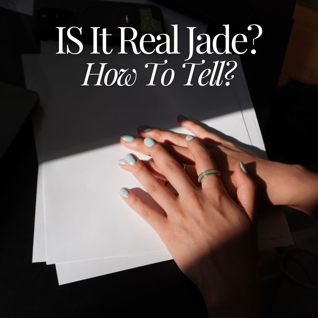 How to Tell if Your Jade Is Real: A Simple Guide for First-Time Buyers