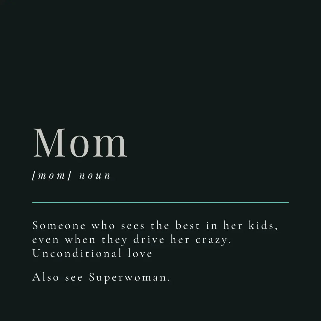 Decorative image featuring the heartfelt definition of 'Mom'—a woman who loves unconditionally, nurtures endlessly, and gives selflessly without expecting anything in return.